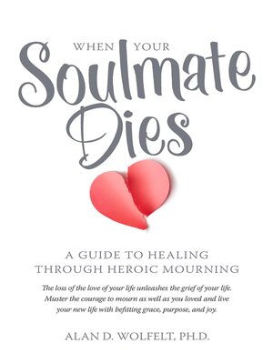 cover image of When Your Soulmate Dies